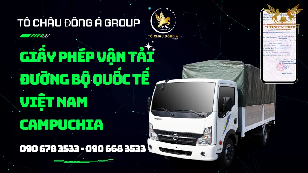 giay-phep-van-tai-duong-bo-viet-nam-campuchia-gia-re