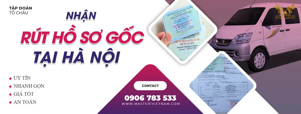 Tô châu đông á làm Dịch vụ sang tên và rút hồ sơ gốc ô tô tại hà nội